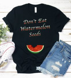 Pragnant Watermelon Seeds Shirt