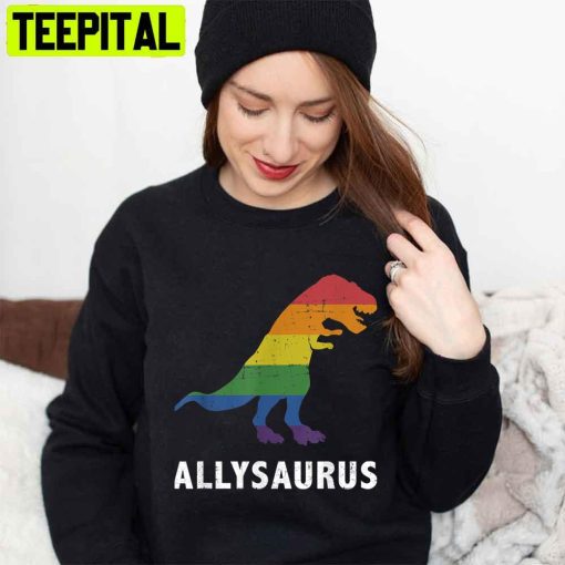 Pride Allyship Allysaurus Dinosaur In Rainbow Flag For Ally Lgbt Pride Unisex T-Shirt