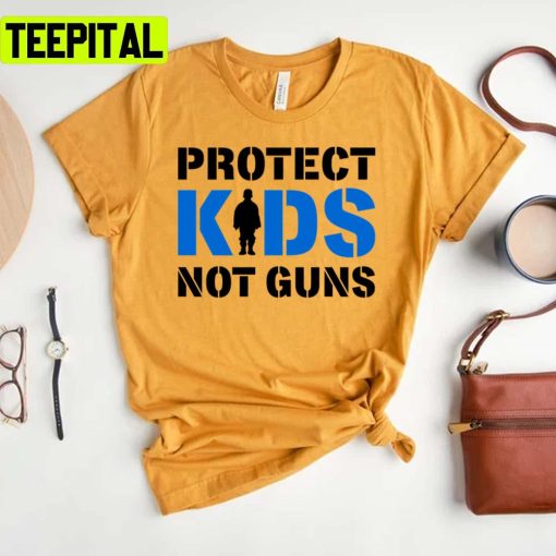 Protect Kids Not Guns Mass Shooting Unisex T-Shirt