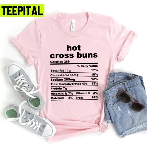 Recipe Of The Hot Cross Buns Unisex T-Shirt