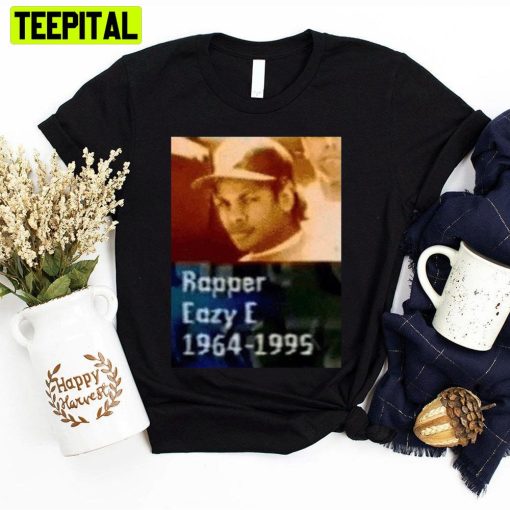 Rip Eazy-E 1964-1995 Rapper Unisex T-Shirt