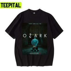Season Tv Show Copy Ozark Design Unisex T-Shirt