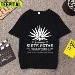 Siete Gotas Mendosa Dark Tequila Design Unisex T-Shirt