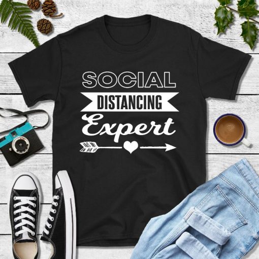 Social Distancing Expert T-Shirt