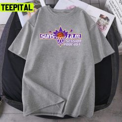 Suns Jam Session Podcast Phoenix Suns Basketball Unisex T-Shirt