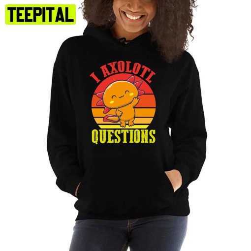 Sunset I Axolotl Questions Essential Unisex T-Shirt