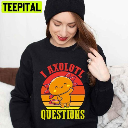 Sunset I Axolotl Questions Essential Unisex T-Shirt