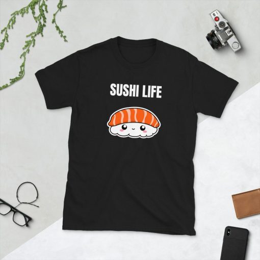 Sushi Life Salmon Nigiri Lover Kawaii Cute Asian Japan Japanese Food Foodie Funny Pun Gift Idea Birthday Present Short-Sleeve Unisex T-Shirt