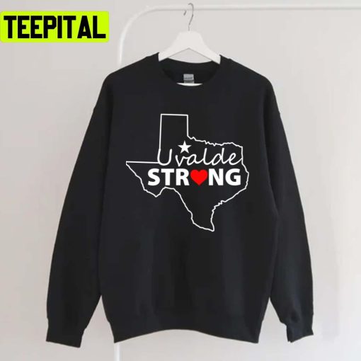 Text Design Uvalde Stay Strong Texas Mass Shooting Unisex T-Shirt