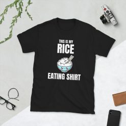 This Is My Rice Eating Unisex T-Shirt