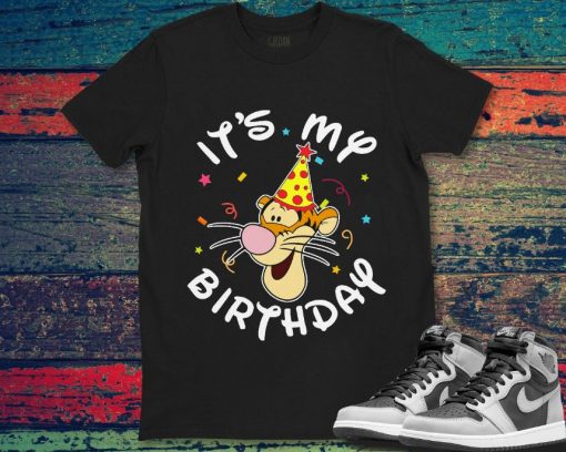 Tigger Its My Birthday Cute Tigger Birthday Winnie The Pooh Unisex Gift T-Shirt