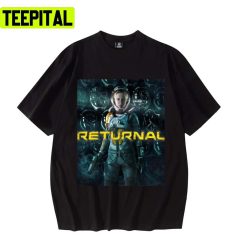 Trending Cool Returnal Game For Ps5 And Pc New Release Design Unisex T-Shirt