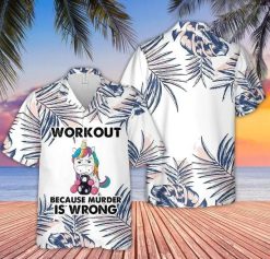 Unicorn Workout Because Murder Is Wrong Hawaiian Graphic Print Short Sleeve Hawaiian Shirt N98