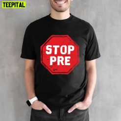 Vintage Art Stop Pre For Runners Unisex T-Shirt