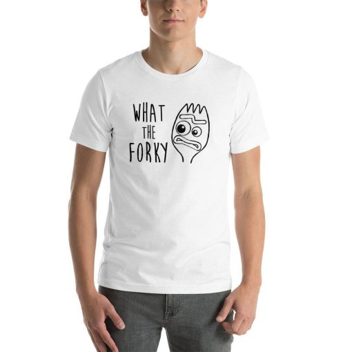 What The Forky Tee Shirt