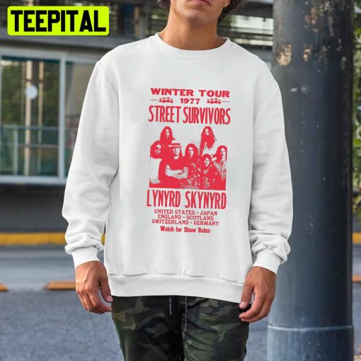 Winter Tour 1977 Street Survivors Lynyrd Skynyrd Unisex T-Shirt