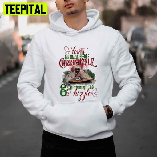 Xmas Twas The Nizzle Before Chrismizzle Snoop Dogg Rapper Unisex T-Shirt