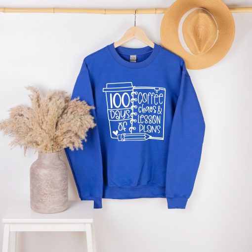 100th Day Of Coffee And Chaos Plans Back To School Unisex Sweatshirt