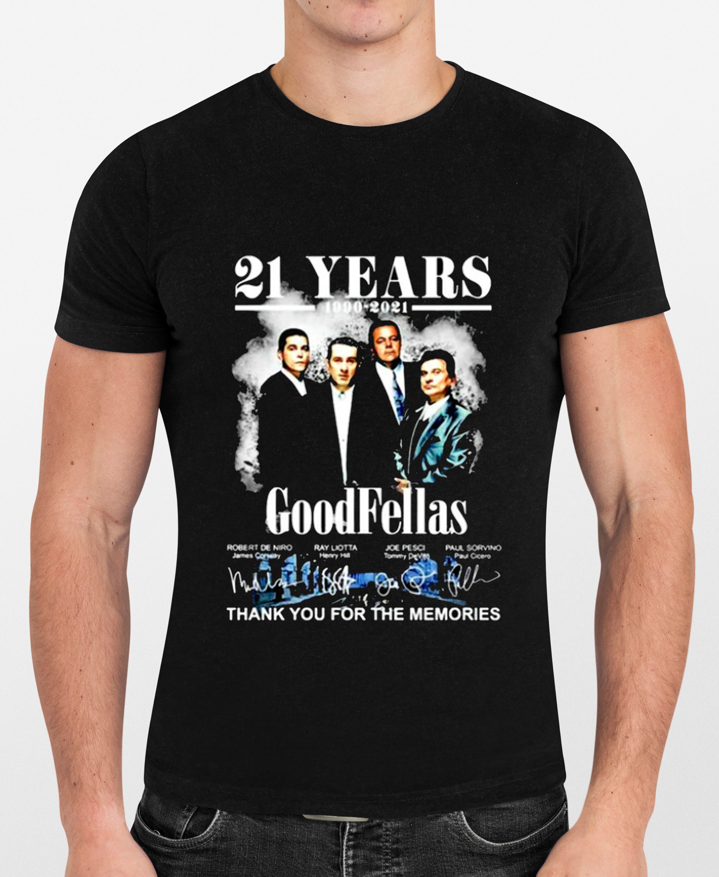 21 Years 1990-2021 Goodfellas Thank You For The Memories Unisex T-Shirt