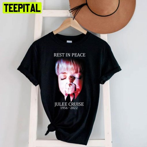 Rest In Peace Julee Cruise 1956 2022 Unisex T-Shirt