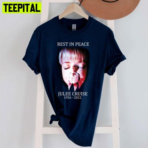 Rest In Peace Julee Cruise 1956 2022 Unisex T-Shirt