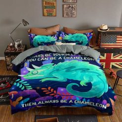 Always Be Yourself Unless You Can Be A Chameleon Then Always Be A Chameleon Cotton Bedding Sets