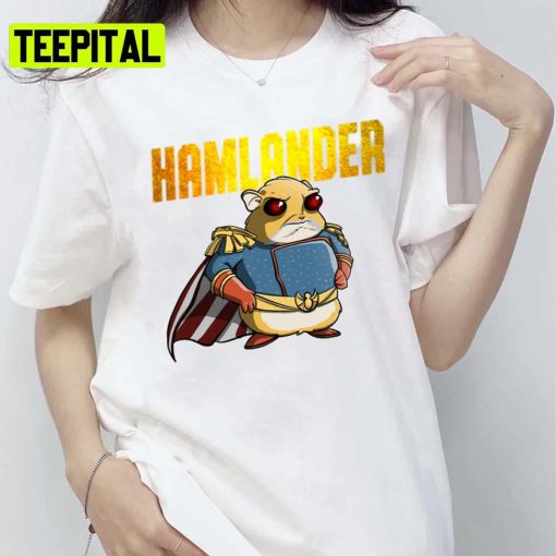 Angry Hamster Hamlande Homelander The Boys Unisex T-Shirt