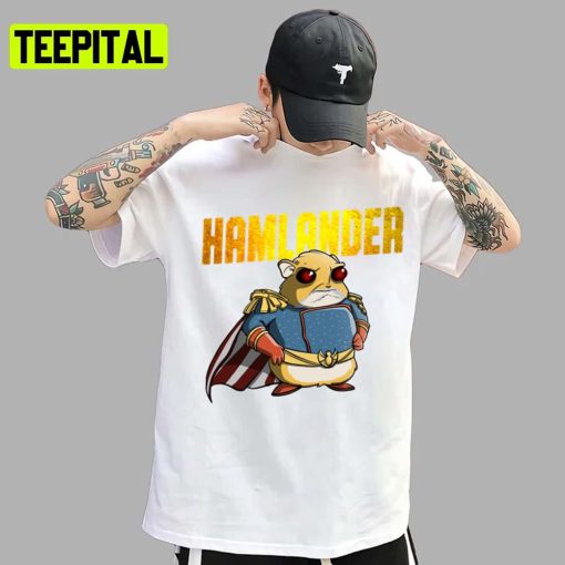 Angry Hamster Hamlande Homelander The Boys Unisex T-Shirt