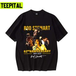 Anniversarry Rod 62 Years Tour Stewart Rod Stewart Unisex T-Shirt