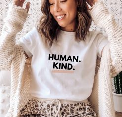 Anti Bullying Human Kind Unisex T-Shirt