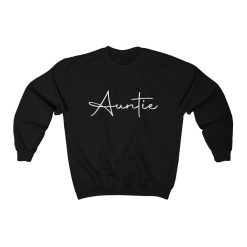 Auntie Handwritten Art Unisex Sweatshirt