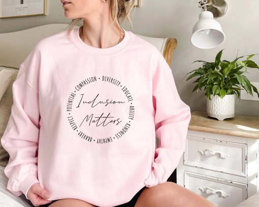 Autism Inclusion Matters Special Education Unisex Sweatshirt