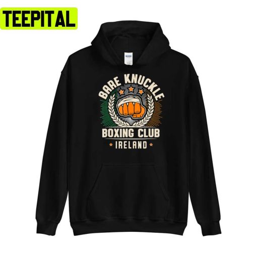 Bare Knuckle Club For Pugilists In Ireland Boxing Unisex T-Shirt