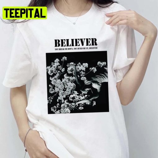 Believer Imagine Dragon Unisex T-Shirt