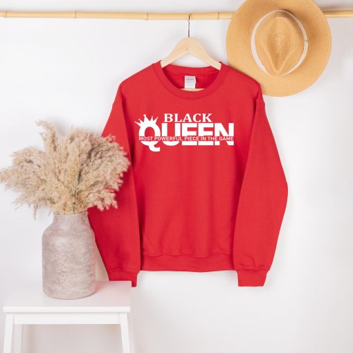 Black Queen Most Powerful Piece In The Game White Text Unisex Sweatshirt