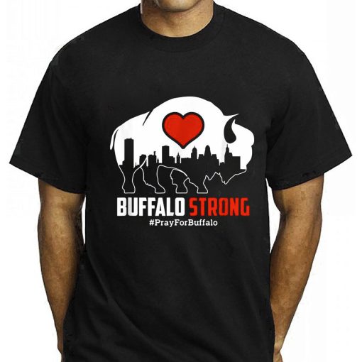 Buffalo Strong Choose Love Pray For Buffalo Unisex T-Shirt