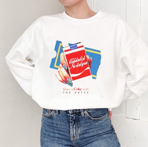 Capitalist Nostalgia Share A Coke With The Abyss Unisex Sweatshirt
