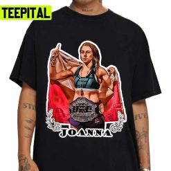 Champions Girl Joanna Jedrzejczyk New Sport Design Unisex T-Shirt