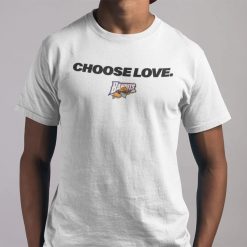 Choose Love Buffalo Bandits Unisex T-Shirt