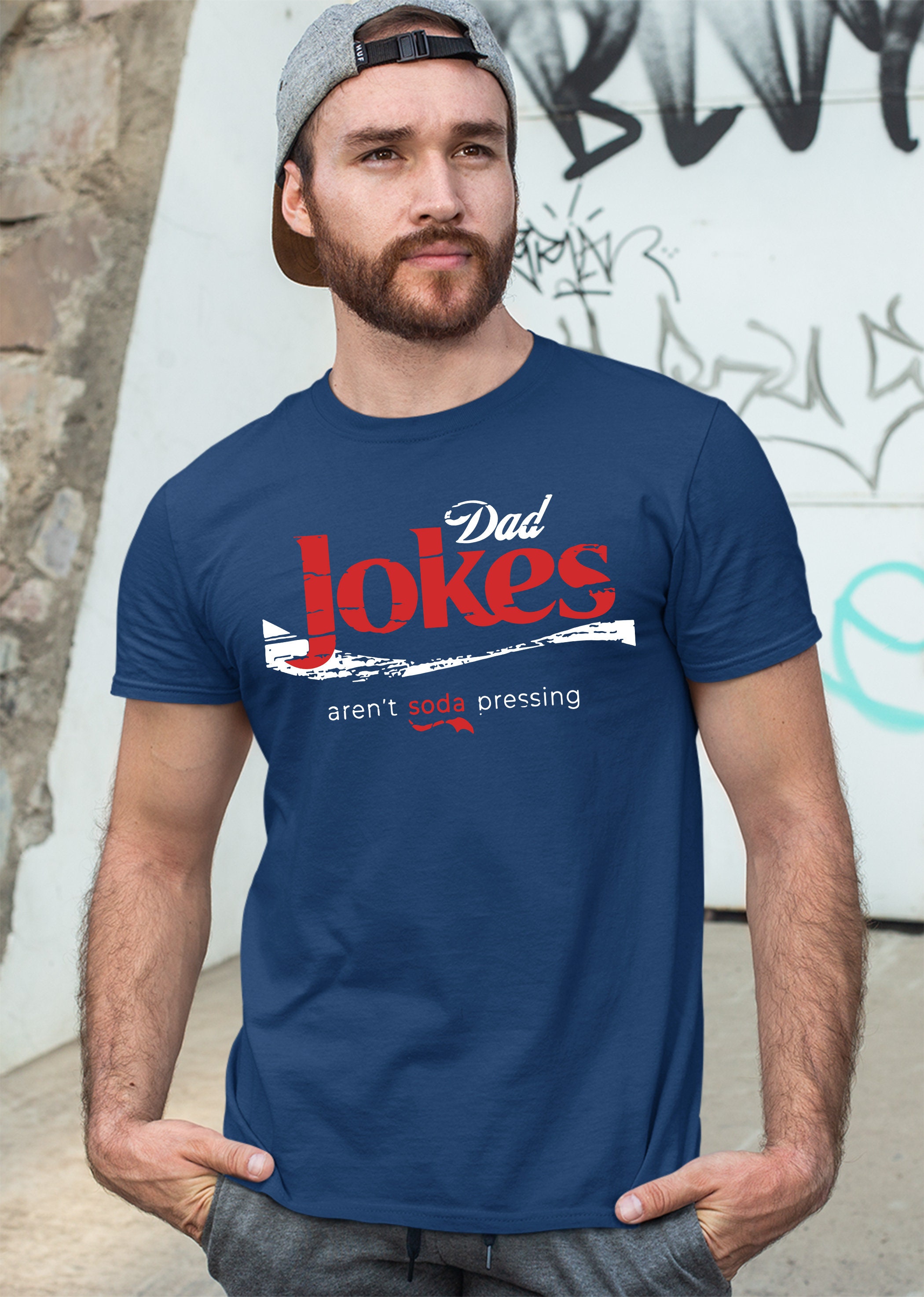 Dad Jokes Soda Pressing For Slogan Father’s Day Unisex T-Shirt