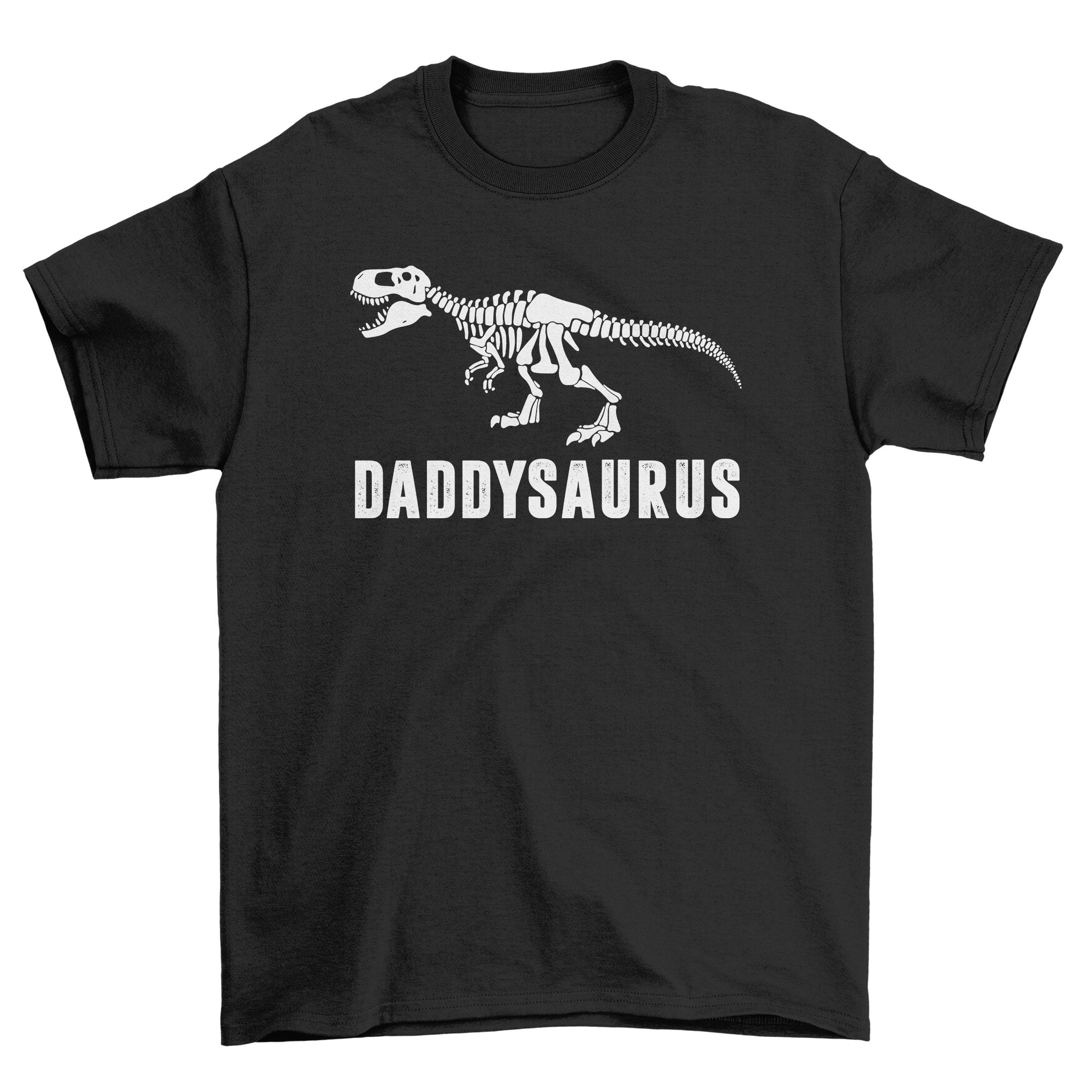 Daddysaurus T Rex Fossil Dinosaur Dad Mens S For Dad Funny Dad S Father’s Day Unisex T-Shirt