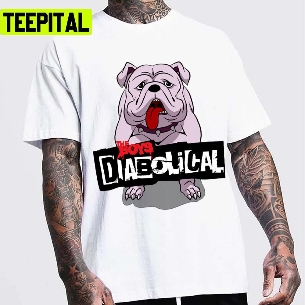 Diabolical Dogssors The Boys Unisex T-Shirt