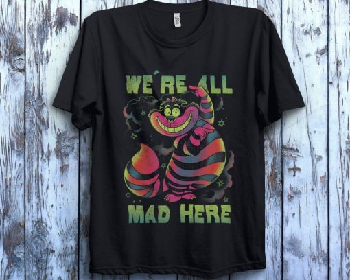 Disney Alice In Wonderland Cheshire Cat Neon All Mad Here Unisex Gift T-Shirt