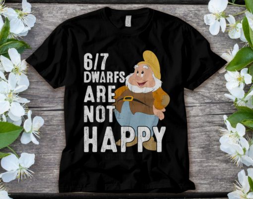 Disney Happy Dwarf Snow White 67 Dwarfs Are Not Happy T-Shirt