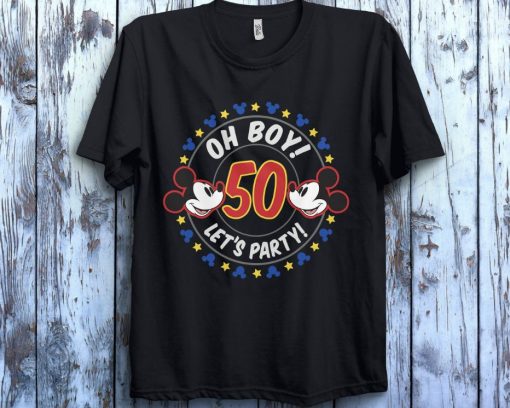 Disney Mickey And Friends Oh Boy Lets Party 50th Birthday T-Shirt