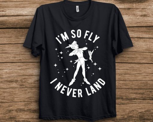 Disney Peter Pan Im So Fly I Never Land Outline Poster Unisex T-Shirt