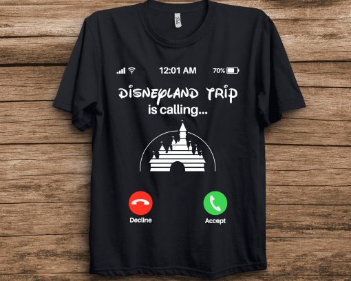 Disneyland Trip Calling Shirt Call Screen Unisex T-Shirt