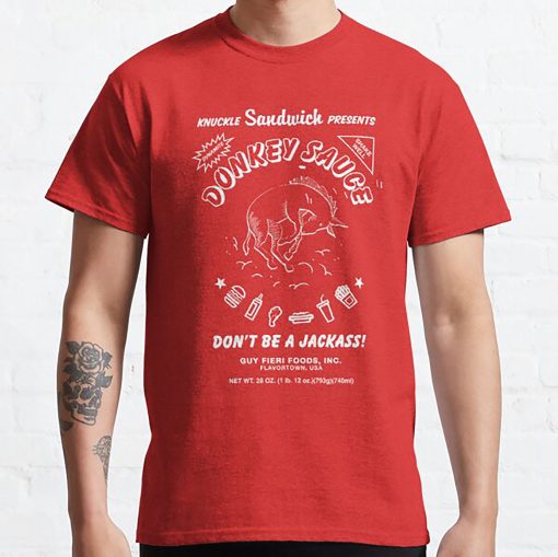 Donkey Sauce Knuckle Sandwich Presents Donkey Sauce Don’t Be A Jackass Unisex T-Shirt