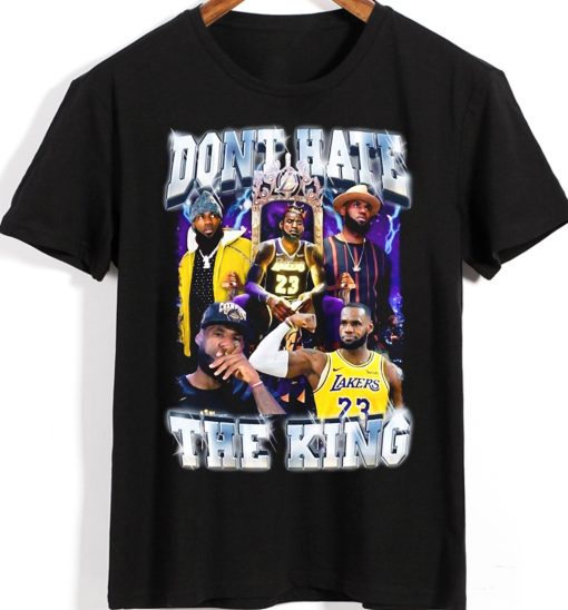 Don’t Hate The King King Lebron James Los Angeles Lakers Unisex T-Shirt