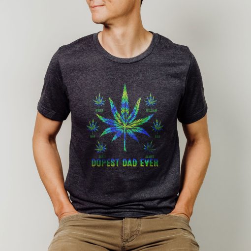 Dopest Dad Ever Leaf Weed Stoner Cannabis Unisex T-Shirt